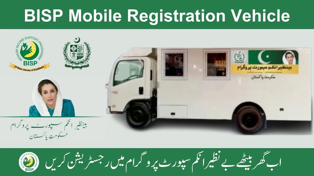 BISP to launch Mobile Registration Vehicle Centers in Sindh, Balochistan