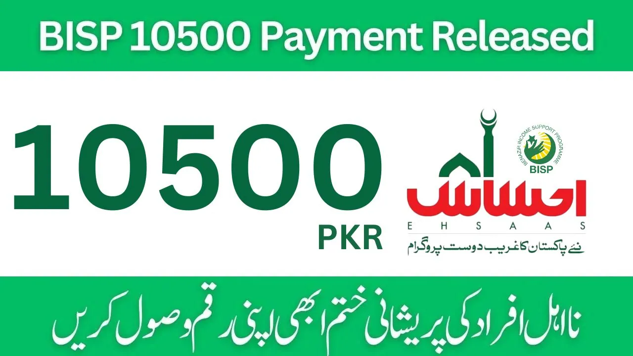 BISP 10500 Payment Released by Caretaker Government Pakistan