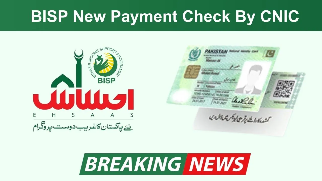 Bisp New Payment Check By CNIC 2023 Updates